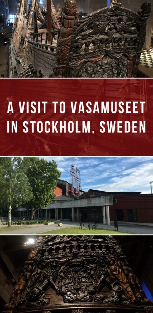 a visit to vasamuseet in stockholm sweden 491x1000