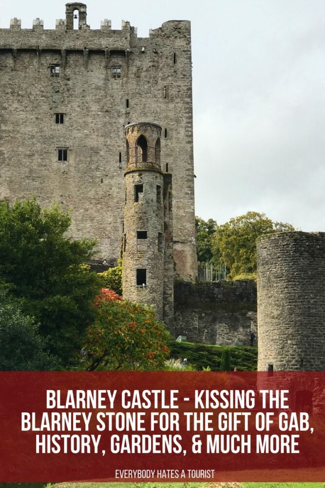 blarney castle kissing the blarney stone for the gift of gab history gardens much more 667x1000