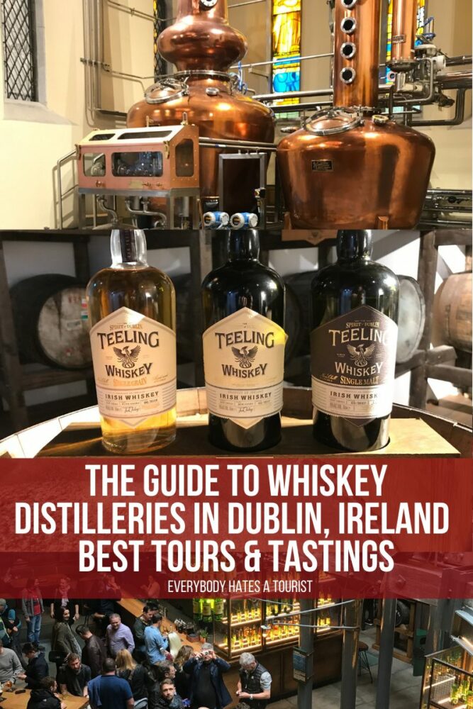 the guide to whiskey distilleries in dublin ireland best tours tastings 667x1000
