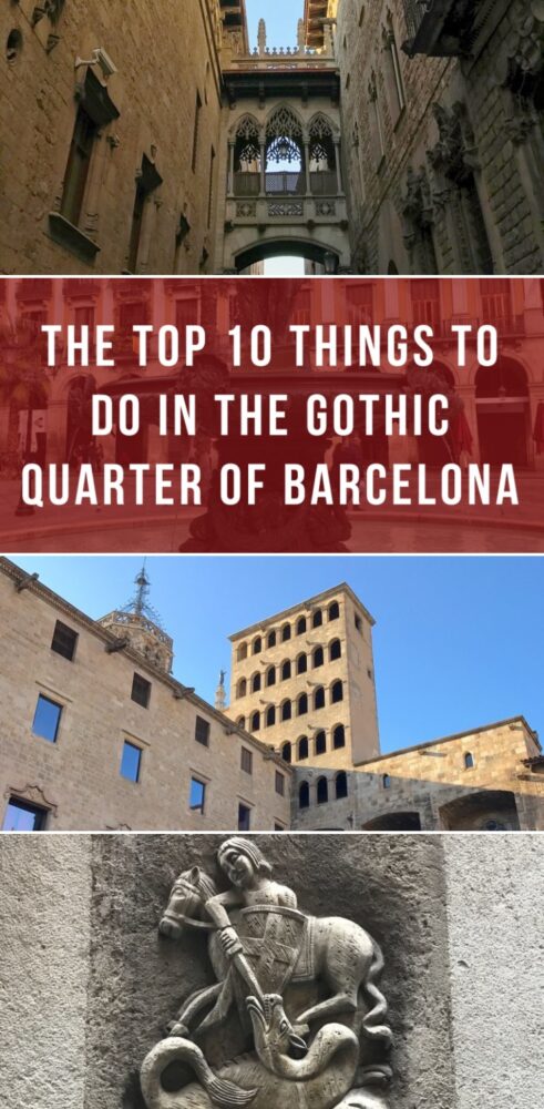 the top 10 things to do in the gothic quarter of barcelona 491x1000 - The top 10 things to do in the Gothic Quarter of Barcelona